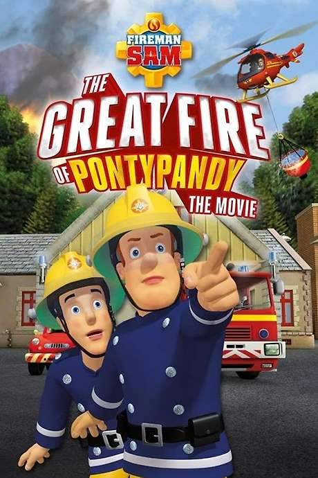 Fireman Sam: The Great Fire of Pontypandy